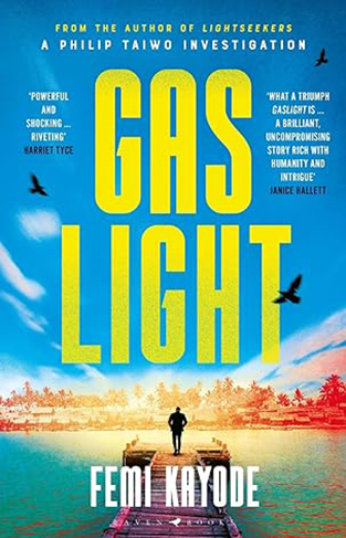 Gaslight - The Second Philip Taiwo Investigation